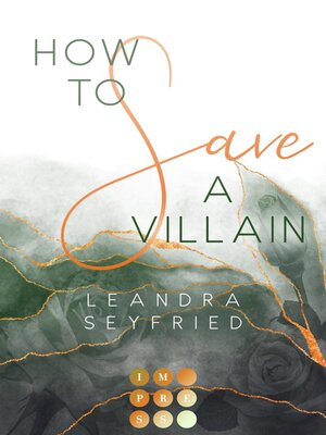 cover image of How to Save a Villain (Chicago Love 3)
